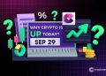 Why Is Crypto Up Today? – September 29, 2025