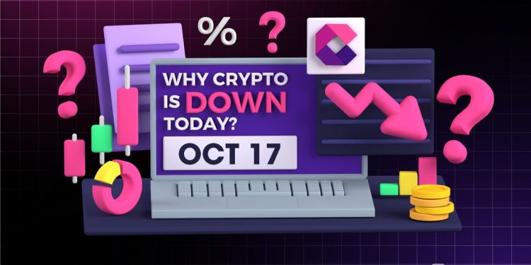 Why Is Crypto Down Today? – October 17, 2025
