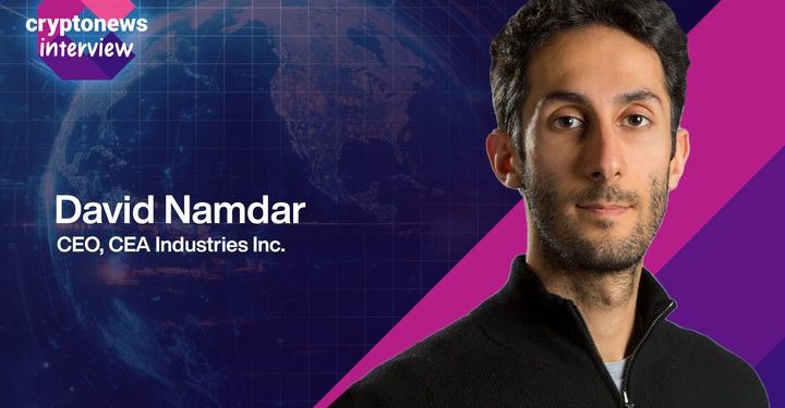 David Namdar CEO CEA Industries: “BNB Is Digital Infrastructure Equity — and Massively Undervalued in the West”