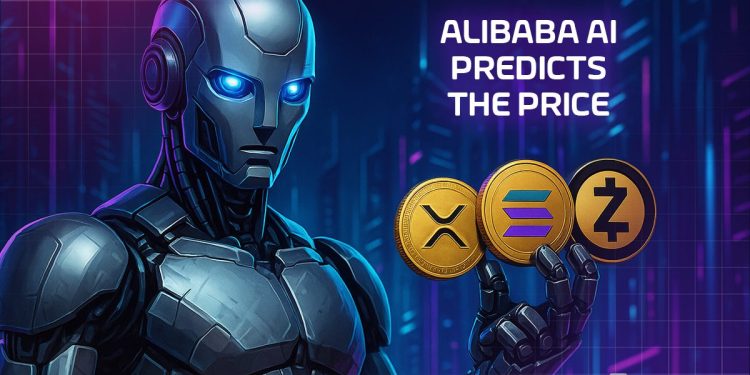 China’s Alibaba AI Predicts the Price of XRP, Solana, Zcash by the End of 2025