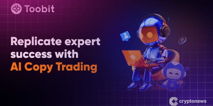 Toobit Unveils Multi-Model AI Copy Trading for Real-Time Market Opportunities