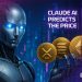Anthropic’s Claude AI Predicts the Price of XRP, SOL and Ethereum By the End of 2025
