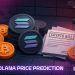 Solana Price Prediction: New Crypto Bill Could Give SOL Same Legal Status as Bitcoin – Are Institutions Coming?